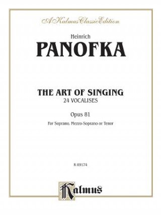 Książka The Art of Singing: 24 Vocalises, Opus 81 Heinrich Panofka