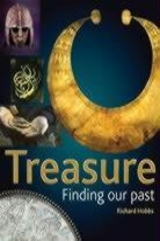 Carte Treasure: Finding Our Past Richard Hobbs