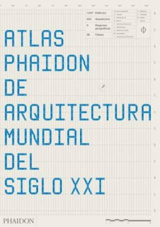 Книга Atlas Phaidon de Arquitectura Mundial del siglo XXI: los mejores edificios del siglo XXI 