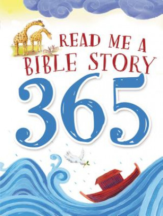 Book Read Me a Bible Story 365 Thomas Nelson Publishers