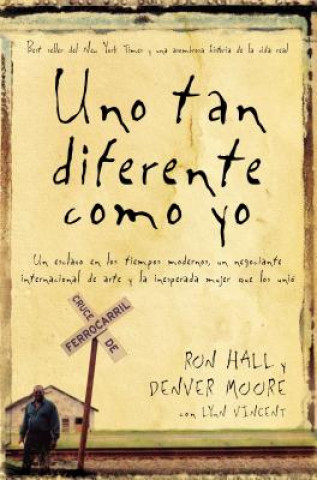 Buch Uno tan diferente como yo Ron Hall