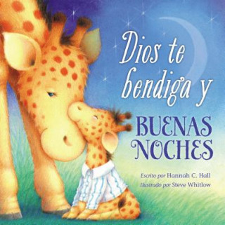 Kniha Dios Te Bendiga y Buenas Noches Hannah Hall