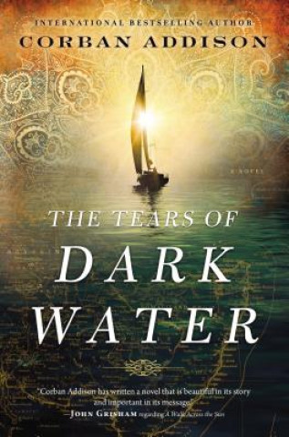 Книга Tears of Dark Water Corban Addison