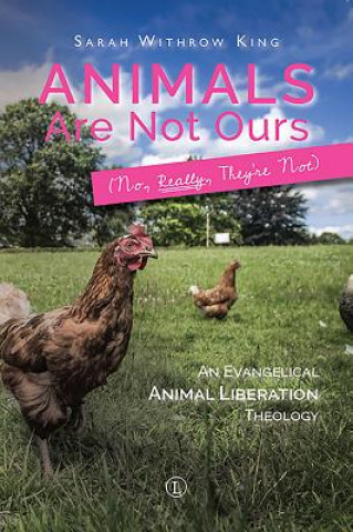 Carte Animals Are Not Ours (No Really They Are Not) Sarah Withrow King