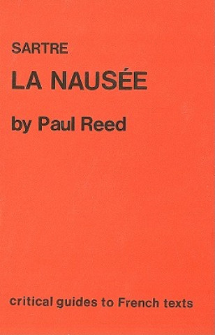 Libro Sartre: La Nausee Paul Reed