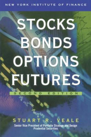 Kniha Stocks, Bonds, Options, Futures 2nd Edition Stuart R. Veale