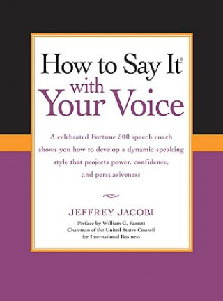 Könyv How to Say It with Your Voice William G. Parrett