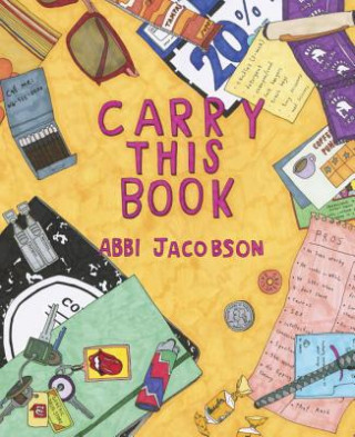 Kniha Carry This Book Abbi Jacobson