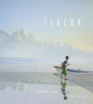 Könyv Teacup Rebecca Young
