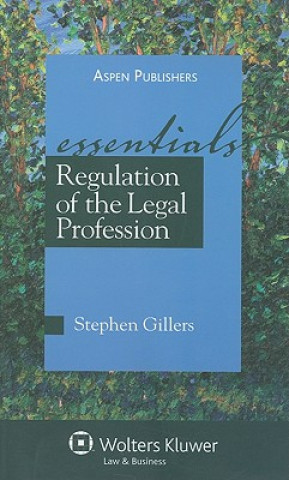 Kniha Regulation of the Legal Profession Stephen Gillers