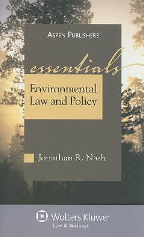 Knjiga Environmental Law and Policy Jonathan R. Nash