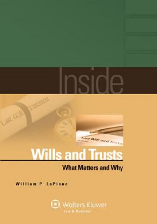 Книга Inside Wills and Trusts: What Matters and Why Lapiana