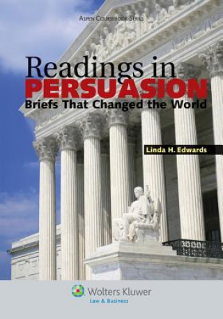 Knjiga Readings in Persuasion: Briefs That Changed the World Edwards