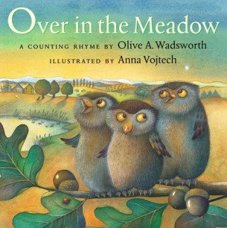 Kniha Over in the Meadow: A Counting Rhyme Olive A. Wadsworth