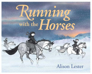 Carte Running with the Horses Alison Lester
