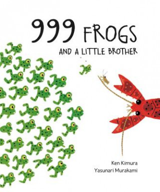 Buch 999 Frogs and a Little Brother Yasanuri Murakami