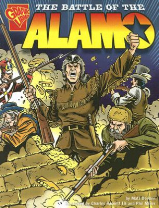 Könyv The Battle of the Alamo Matt Doeden