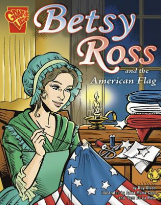 Książka Betsy Ross and the American Flag Kay Olson