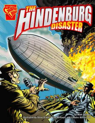 Kniha The Hindenburg Disaster Matt Doeden