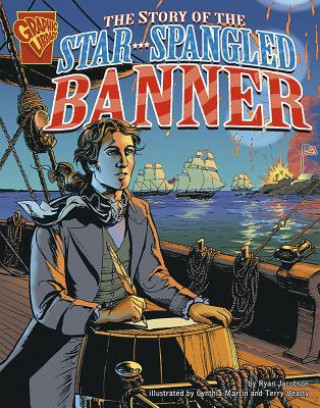 Carte The Story of the Star Spangled Banner Ryan Jacobson