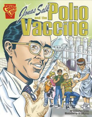 Kniha Jonas Salk and the Polio Vaccine Katherine Krohn