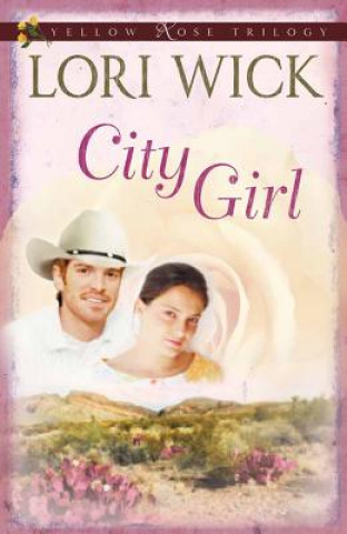 Livre City Girl Lori Wick