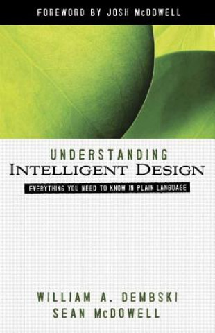 Kniha Understanding Intelligent Design William A. Dembski