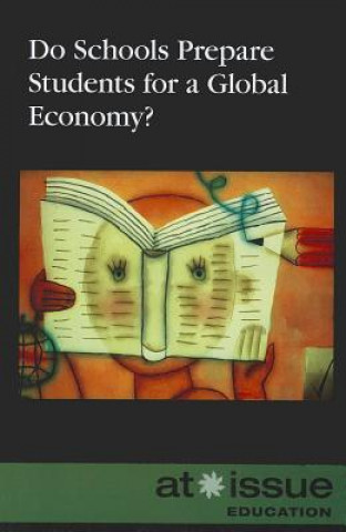 Book Do Schools Prepare Students for a Global Economy? Judeen Bartos