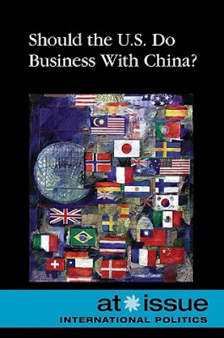 Könyv Should the U.S. Do Business with China? Laura K. Egendorf