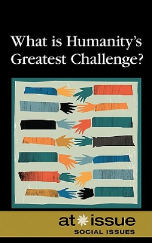 Kniha What Is Humanity's Greatest Challenge? Roman Espejo