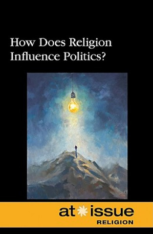 Book How Does Religion Influence Politics? Stefan Kiesbye