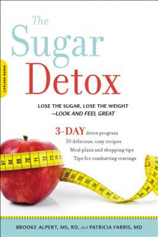Könyv Sugar Detox Brooke Alpert