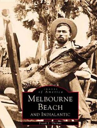 Książka Melbourne Beach and Indialantic Frank J. Thomas