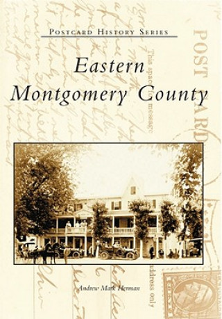 Książka Eastern Montgomery County Andrew Mark Herman