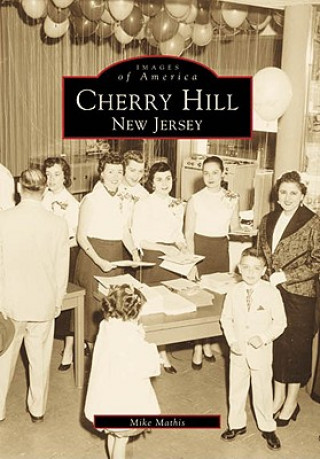 Libro Cherry Hill: New Jersey Mike Mathis