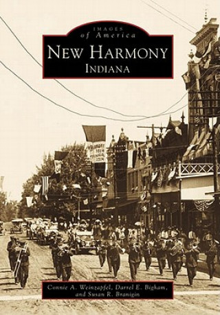 Libro New Harmony, Indiana Connie A. Weinzapfel