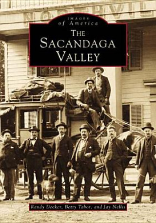 Könyv The Sacandaga Valley Randy Decker