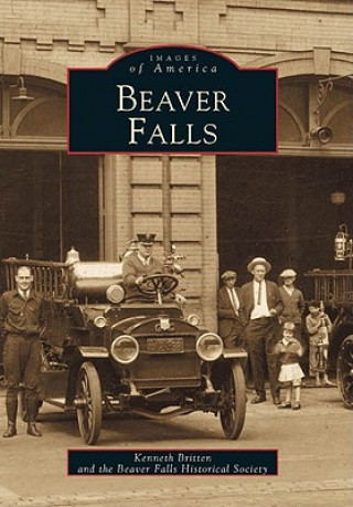 Kniha Beaver Falls Beaver Falls Historical Society