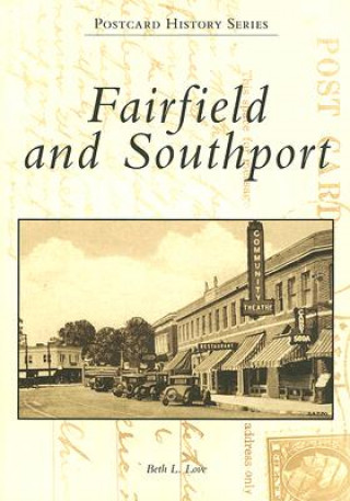 Buch Fairfield and Southport Beth L. Love