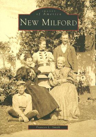 Livre New Milford Francis L. Smith