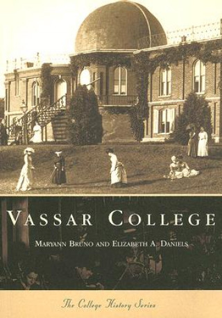 Kniha Vassar College Maryann Bruno