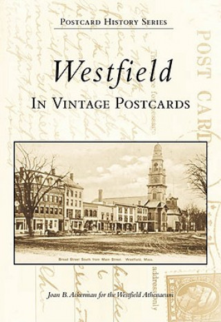 Kniha Westfield in Vintage Postcards Joan Ackerman