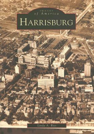 Könyv Harrisburg Linda A. Ries