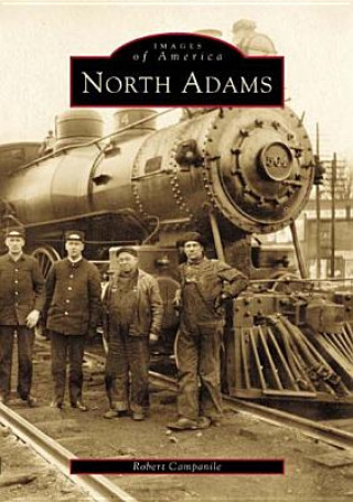 Könyv North Adams Robert Campanile