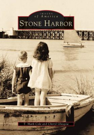 Könyv Stone Harbor T. Mark Cole