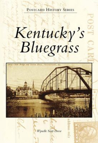 Książka Kentucky's Bluegrass Wynelle Deese