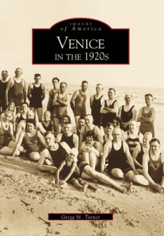 Kniha Venice in the 1920s Gregg M. Turner