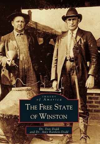 Knjiga The Free State of Winston Donald B. Dodd