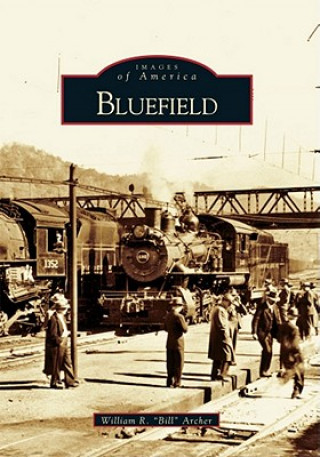 Book Bluefield William R. "Bill" Archer