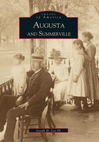 Książka Augusta and Summerville Joseph M. Lee